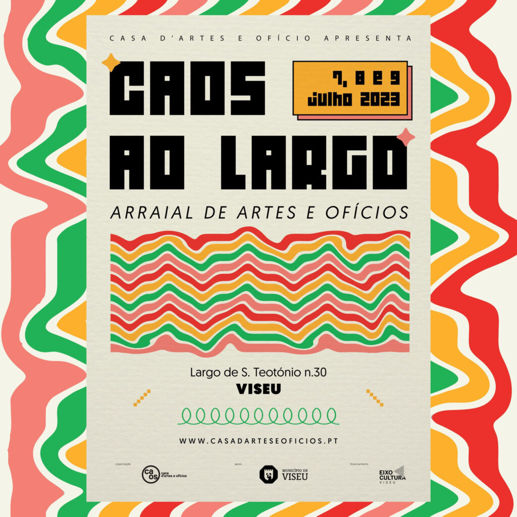 CAOS AO LARGO - Arraial de Artes e Ofícios - 2023